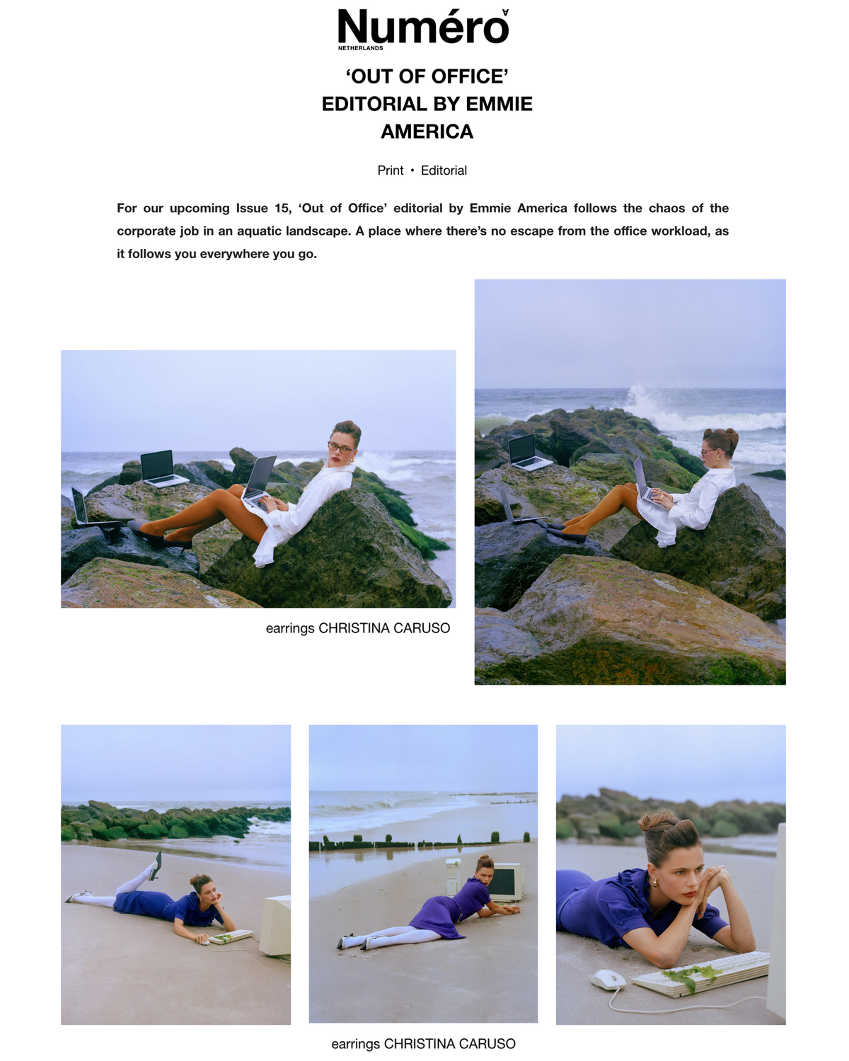 The Tufted Earrings by Christina Caruso are featured in Numéro Netherlands in the “Out of Office” editorial by Emmie America. 